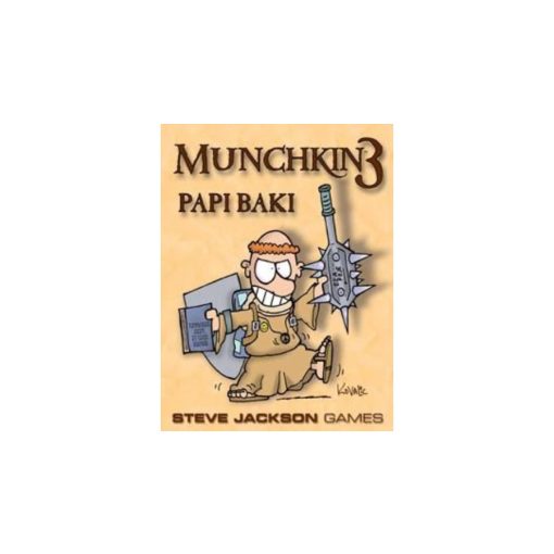 Munchkin 3 : Papi Baki